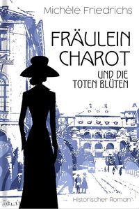 Buch Cover Fräulein Charot und die toten Blüten