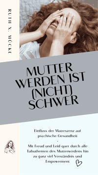 Buch Cover Mutter werden ist (nicht) schwer
