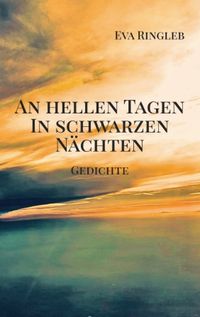 Buch Cover An hellen Tagen, in schwarzen Nächten