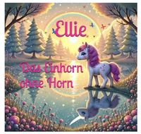 Buch Cover Ellie Das Einhorn ohne Horn