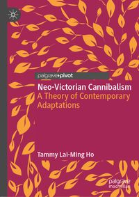 Buch Cover Neo-Victorian Cannibalism