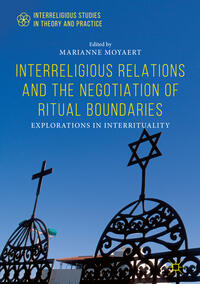 Buch Cover Interreligious Relations and the Negotiation of Ritual Boundaries