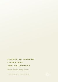 Buch Cover Silence in Modern Literature and Philosophy