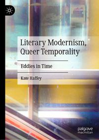 Buch Cover Literary Modernism, Queer Temporality