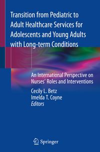 Buch Cover Transition from Pediatric to Adult Healthcare Services for Adolescents and Young Adults with Long-term Conditions