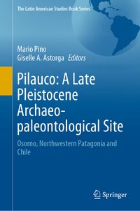 Buch Cover Pilauco: A Late Pleistocene Archaeo-paleontological Site