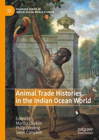 Buch Cover Animal Trade Histories in the Indian Ocean World