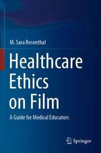 Buch Cover Healthcare Ethics on Film