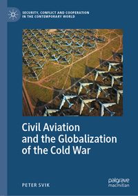 Buch Cover Civil Aviation and the Globalization of the Cold War