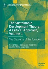 Buch Cover The Sustainable Development Theory: A Critical Approach, Volume 1