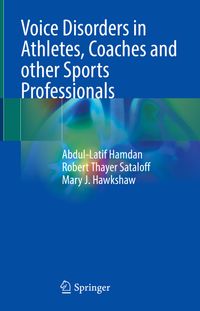 Buch Cover Voice Disorders in Athletes, Coaches and other Sports Professionals