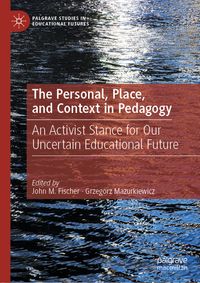 Buch Cover The Personal, Place, and Context in Pedagogy