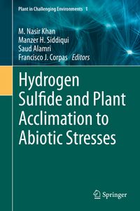 Buch Cover Hydrogen Sulfide and Plant Acclimation to Abiotic Stresses