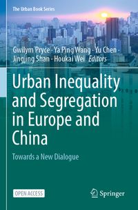 Buch Cover Urban Inequality and Segregation in Europe and China