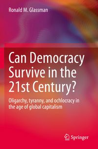 Buch Cover Can Democracy Survive in the 21st Century?