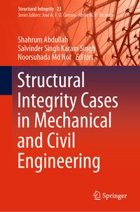 Buch Cover Structural Integrity Cases in Mechanical and Civil Engineering