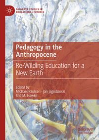 Buch Cover Pedagogy in the Anthropocene