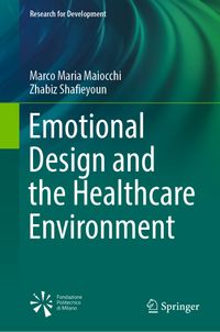 Buch Cover Emotional Design and the Healthcare Environment