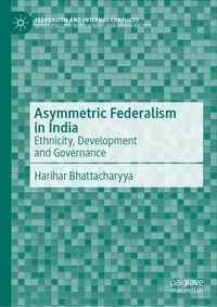 Buch Cover Asymmetric Federalism in India