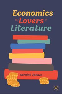 Buch Cover Economics for Lovers of Literature