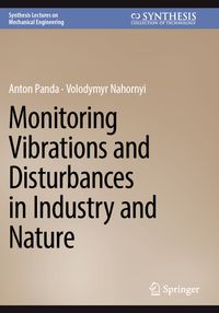 Buch Cover Monitoring Vibrations and Disturbances in Industry and Nature