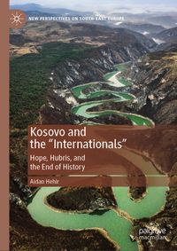 Buch Cover Kosovo and the "Internationals"