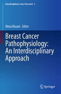 Buch Cover Breast Cancer Pathophysiology: An Interdisciplinary Approach