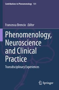 Buch Cover Phenomenology, Neuroscience and Clinical Practice