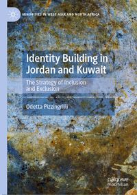 Buch Cover Identity Building in Jordan and Kuwait
