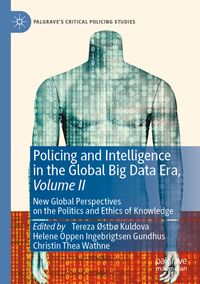 Buch Cover Policing and Intelligence in the Global Big Data Era, Volume II