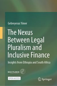 Buch Cover The Nexus Between Legal Pluralism and Inclusive Finance