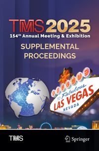 Buch Cover TMS 2025 154th Annual Meeting & Exhibition Supplemental Proceedings