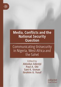 Buch Cover Media, Conflicts and the National Security Question