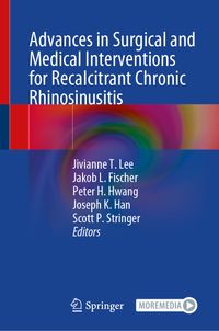 Buch Cover Advances in Surgical and Medical Interventions for Recalcitrant Chronic Rhinosinusitis