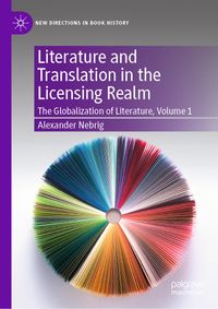 Buch Cover Literature and Translation in the Licensing Realm