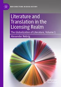 Buch Cover Literature and Translation in the Licensing Realm