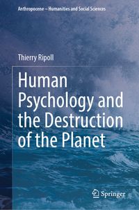 Buch Cover Human Psychology and the Destruction of the Planet