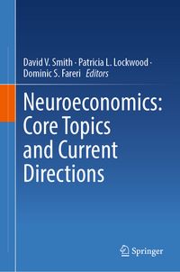 Buch Cover Neuroeconomics: Core Topics and Current Directions