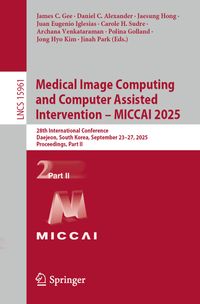 Buch Cover Medical Image Computing and Computer Assisted Intervention – MICCAI 2025