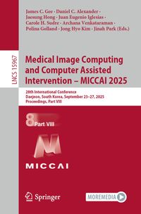 Buch Cover Medical Image Computing and Computer Assisted Intervention – MICCAI 2025