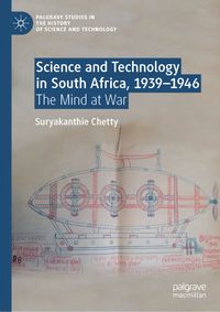 Buch Cover Science and Technology in South Africa, 1939-1946