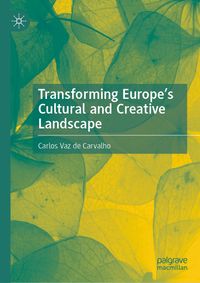 Buch Cover Transforming Europe’s Cultural and Creative Landscape