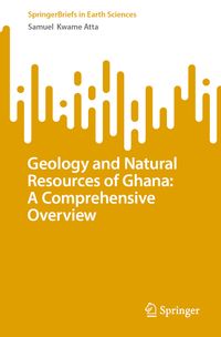 Buch Cover Geology and Natural Resources of Ghana: A Comprehensive Overview