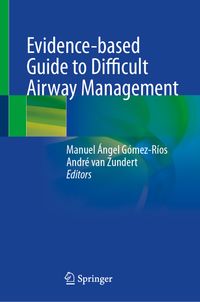 Buch Cover Evidence-based Guide to Difficult Airway Management