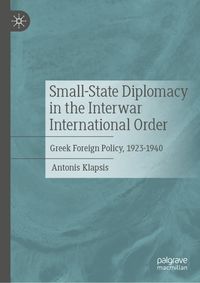 Buch Cover Small-State Diplomacy in the Interwar International Order