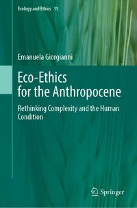 Buch Cover Eco‑Ethics for the Anthropocene