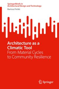 Buch Cover Architecture as a Climatic Tool