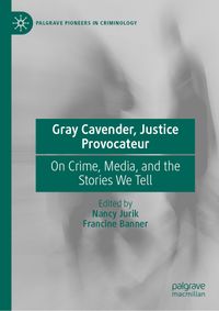 Buch Cover Gray Cavender, Justice Provocateur