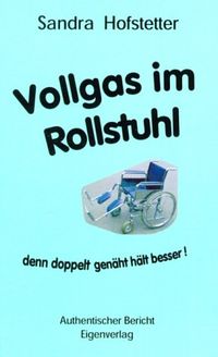Buch Cover Vollgas im Rollstuhl