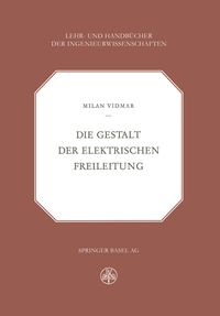 Buch Cover Die Gestalt der Elektrischen Freileitung